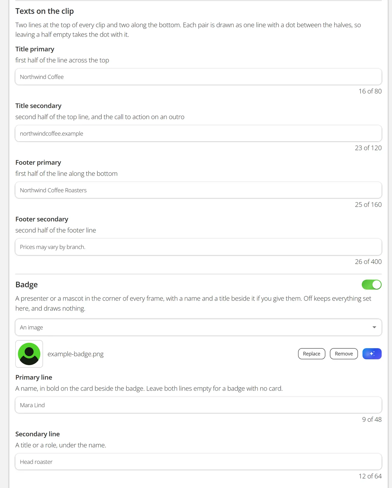 The Texts on the clip and Badge sections of the brand editor: title primary Northwind Coffee, title secondary northwindcoffee.example, footer primary Northwind Coffee Roasters and footer secondary Prices may vary by branch, each with its character count, then the badge switched on with its picture, Mara Lind and Head roaster